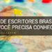 descubra lista de escritores brasileiros que voce precisa conhecer