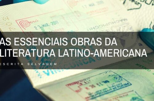 conheca as essenciais obras da literatura latino americana