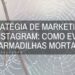 estrategia de marketing no instagram