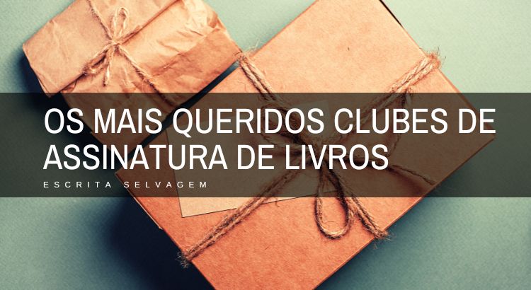 Clubes De Assinatura De Livros Escrita Selvagem 0779