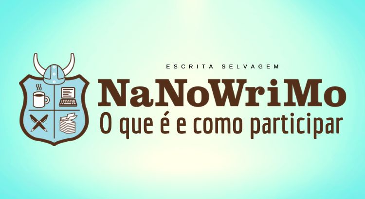 desafio nanowrimo como participar como funciona