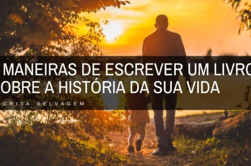 descubra 5 maneiras de escrever um livro inspirador sobre a historia da sua vida