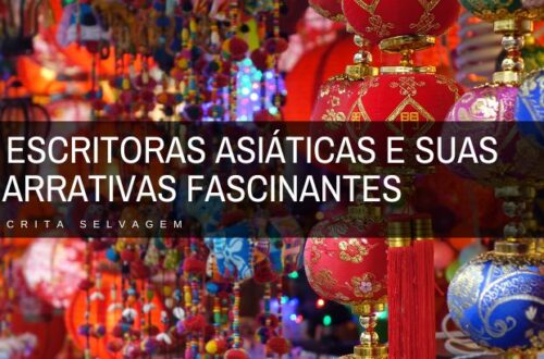 7 escritoras asiaticas e suas narrativas fascinantes