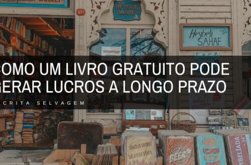 como um livro gratuito pode gerar lucros a longo prazo