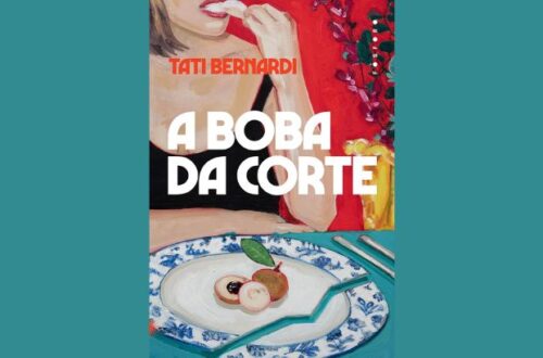 resenha a boba da corte de tati bernardi