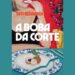 resenha a boba da corte de tati bernardi