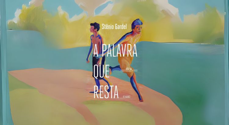 resenha a palavra que resta de stenio gardel