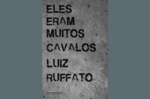 resenha eles eram muitos cavalos de luiz ruffato