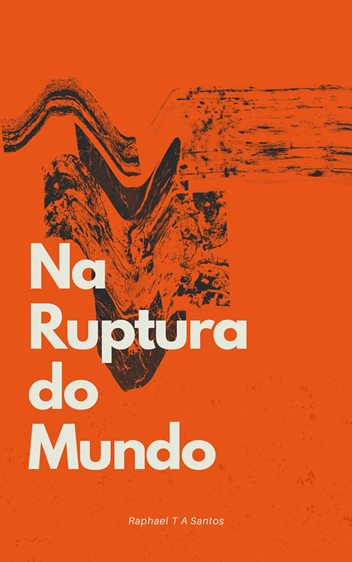 Na Ruptura do Mundo Capa